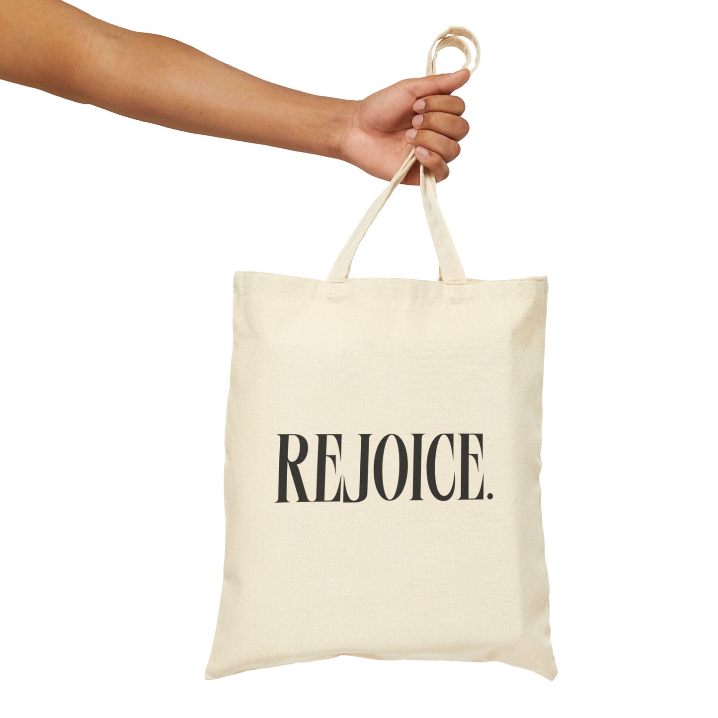 "rejoice" tote bag