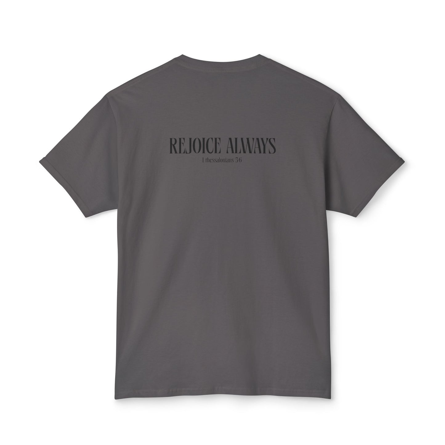 "rejoice always" t-shirt