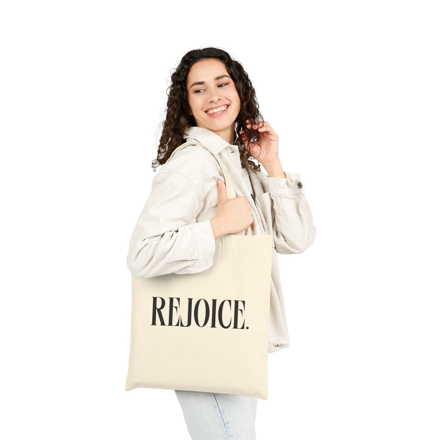 "rejoice" tote bag
